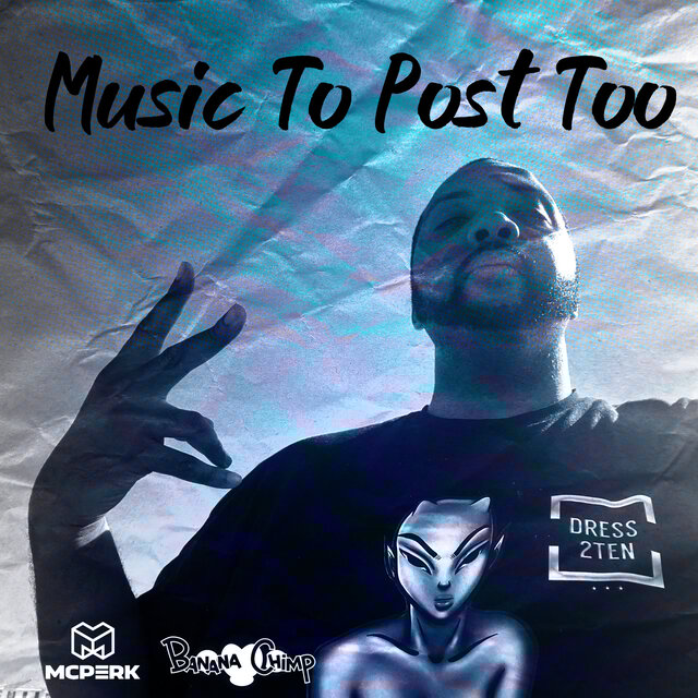 Music To Post Too