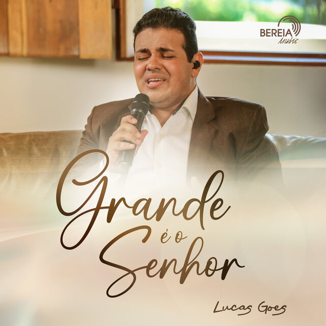 Grande É o Senhor