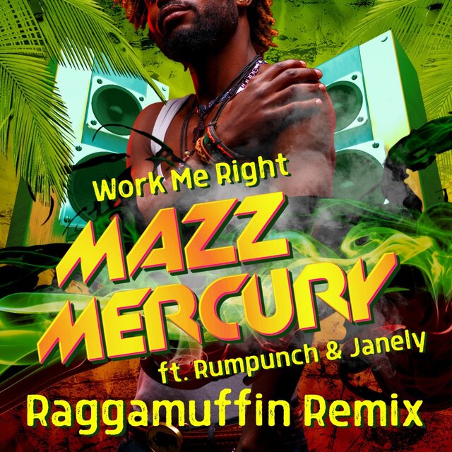 Work Me Right (feat. Rumpunch & Janely)
