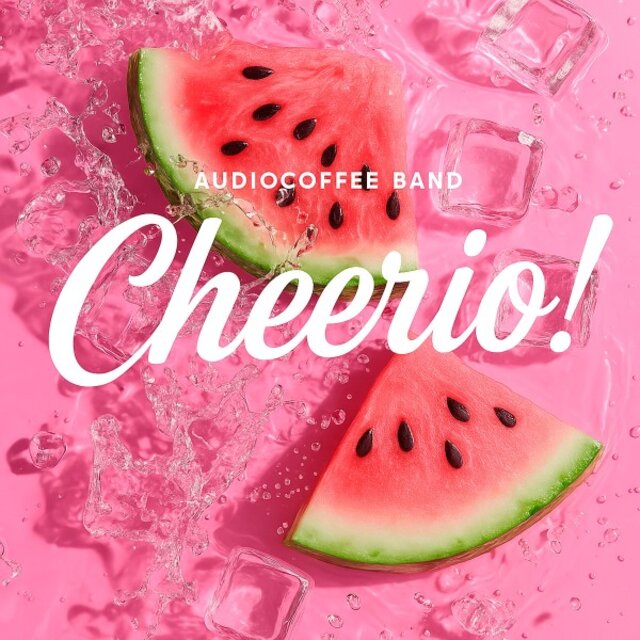Cheerio!