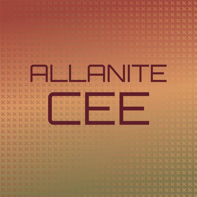 Allanite Cee