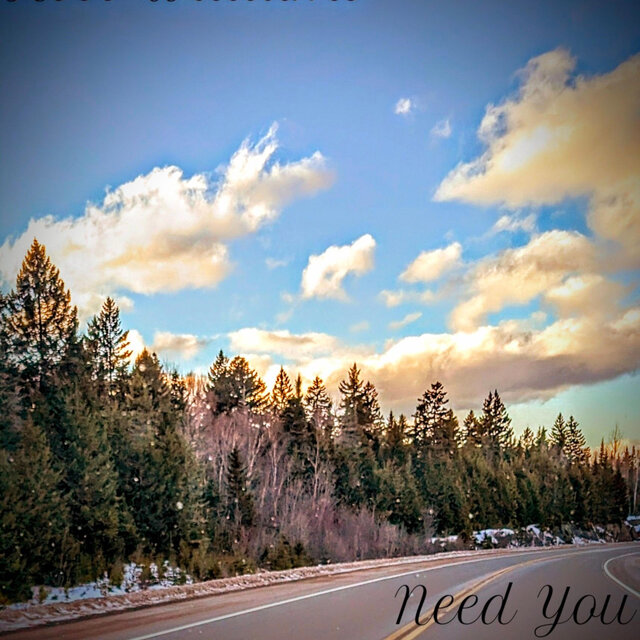 Need You