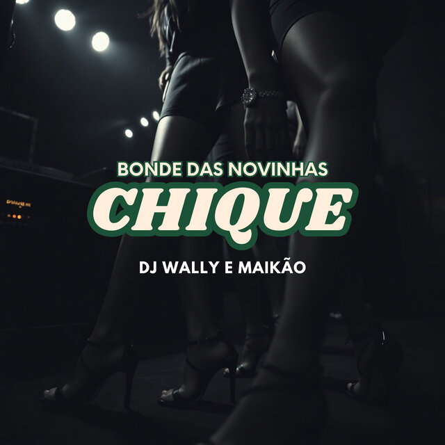 Bonde das Novinhas Chique