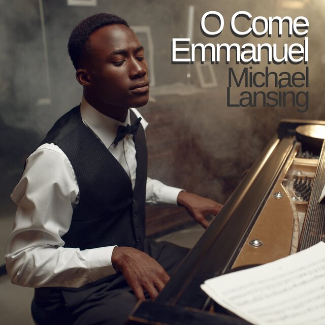 O Come Emmanuel