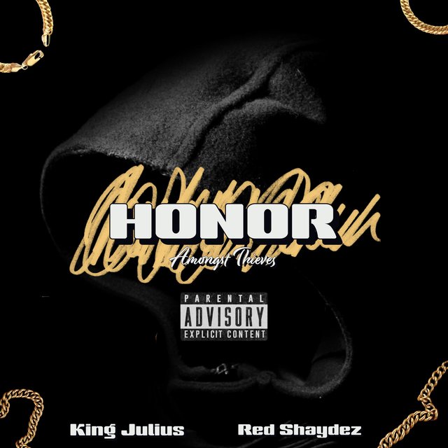 Honor (feat. Red Shaydez)