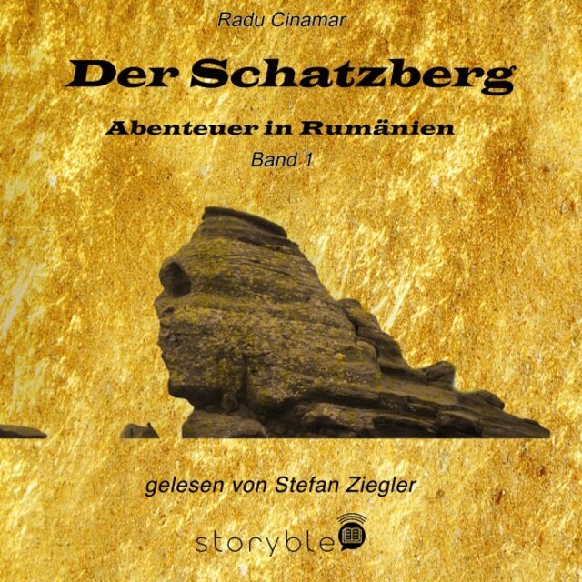 Der Schatzberg Band 1 (Abenteuer in Rumänien)