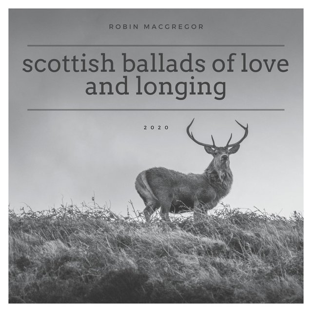 Scottish Ballads of Love and Longing