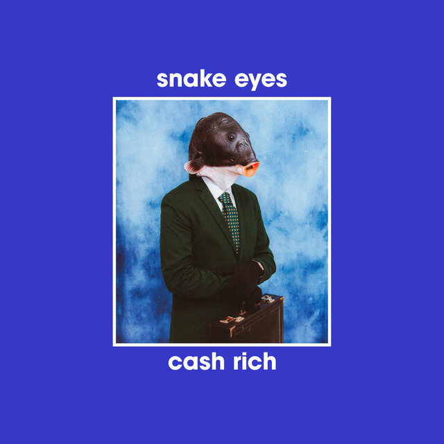 Cover art for album cash rich by snake eyes