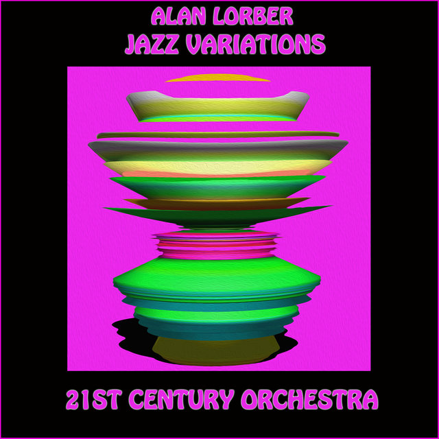 Alan Lorber: Jazz Variations