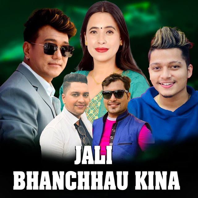 Jali Bhanchhau Kina
