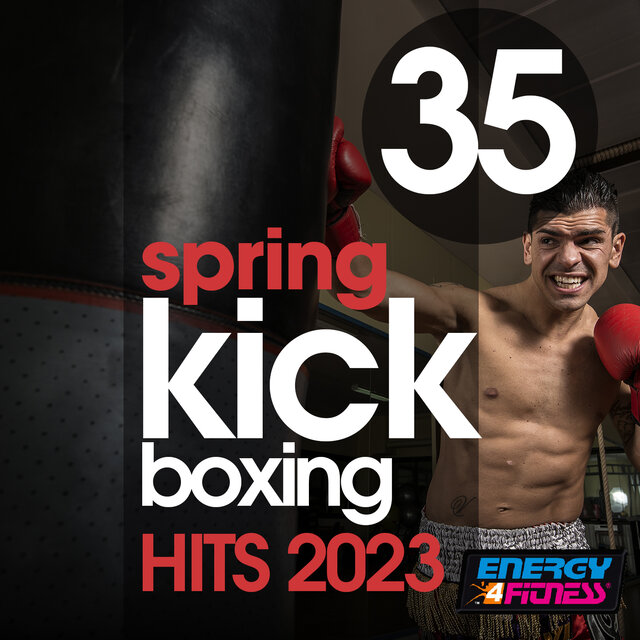 35 Spring Kick Boxing Hits 2023