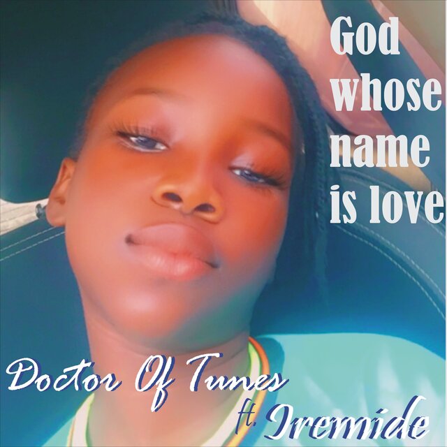 God Whose Name Is Love