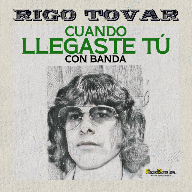 Cuando Llegaste Tú (Banda)