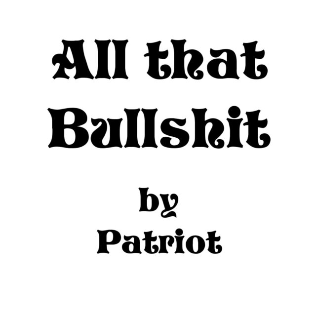 All That Bullshit
