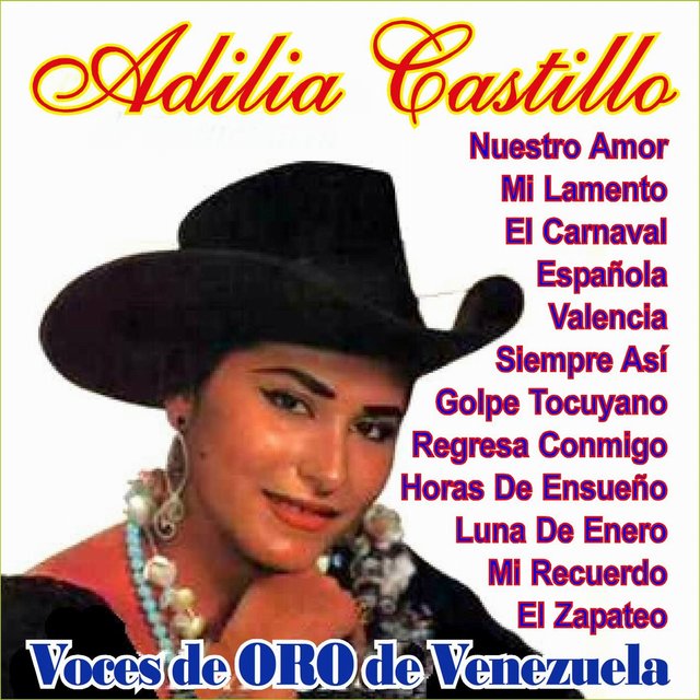 Voces de Oro de Venezuela - Adilia Castillo