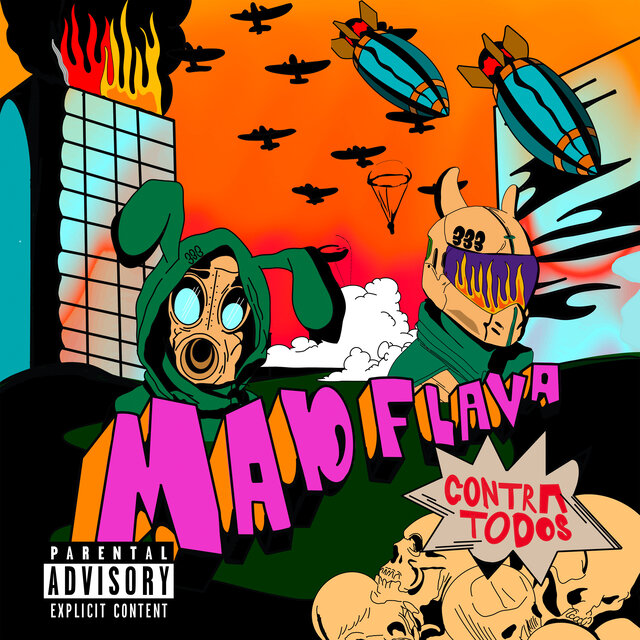 Mad Flava Contra Todos