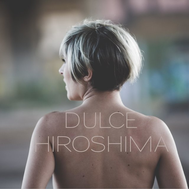 Dulce Hiroshima