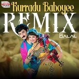 Kurradu Baboyee Remix