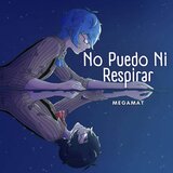 No Puedo Ni Respirar - (De 