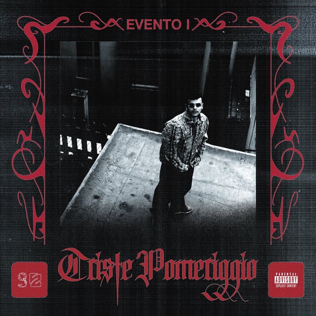 EVENTO I: Triste Pomeriggio