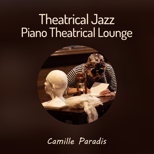 Theatrical Jazz (Piano Theatrical Lounge)