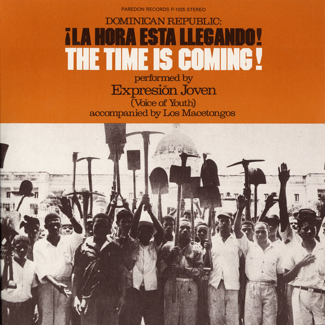 Dominican Republic: La Hora Está Llegando! The Time is Coming!