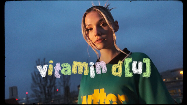 vitamin d[u] (Offizielles Video)