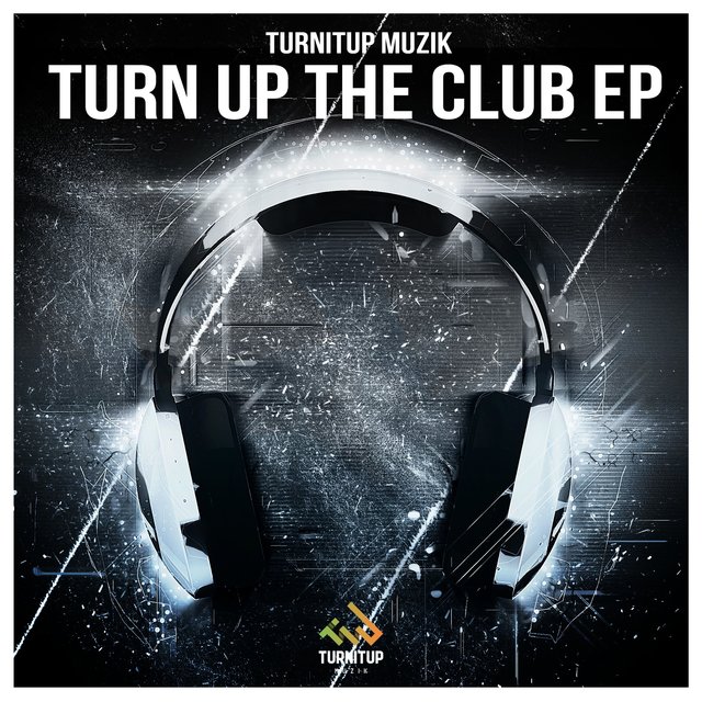 Turn Up the Club EP