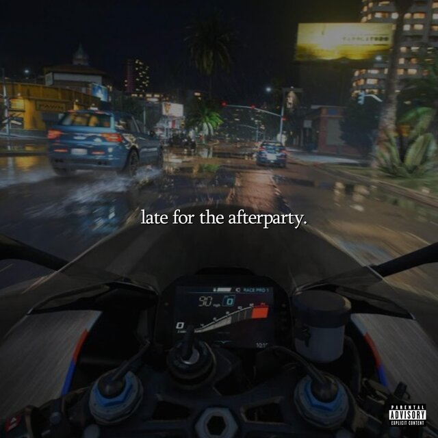 late for the afterparty