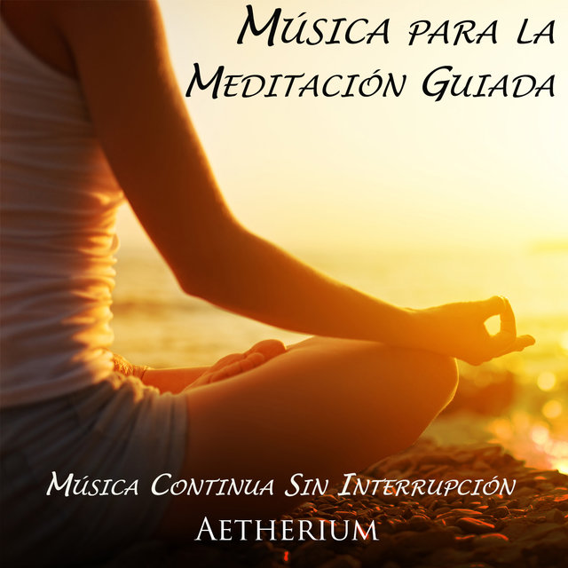 Música para la Meditación Guiada