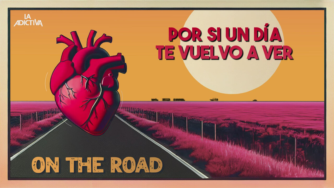 Por Si Un Día Te Vuelvo A Ver