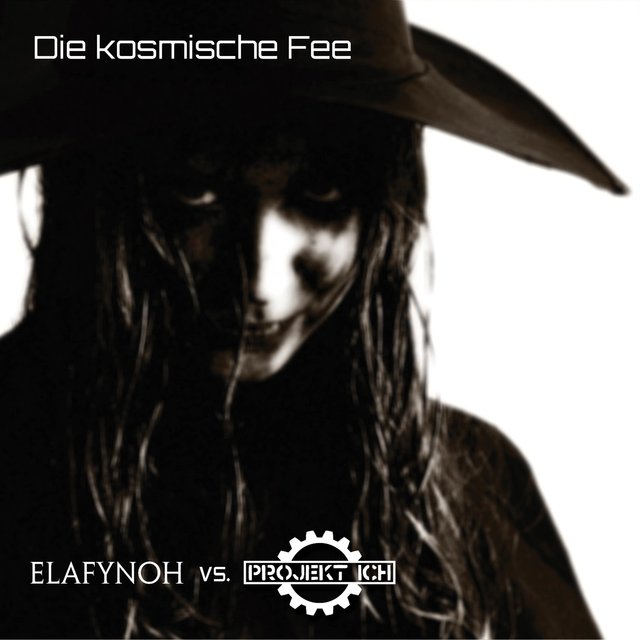 Die kosmische Fee (Elafynoh vs. Projekt Ich)
