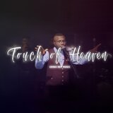 A Touch of Heaven (Live)
