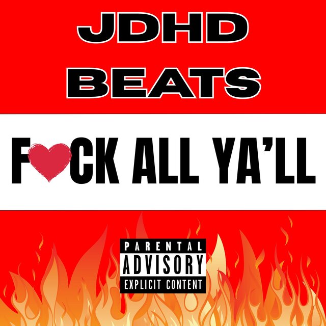 Fuck All Ya'll