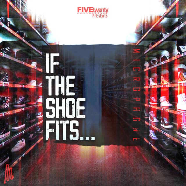 If The Shoe Fits...