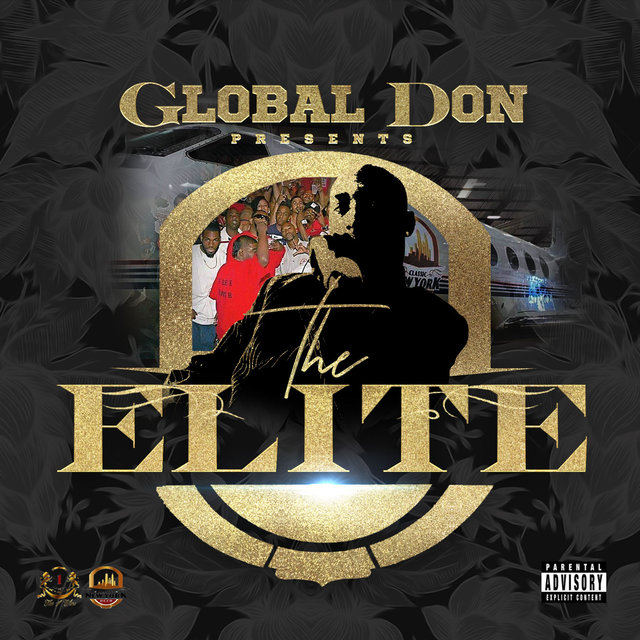 Cover art for album Global Don Presents: The Elite by Global Don