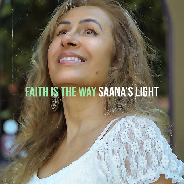 Faith Is the Way
