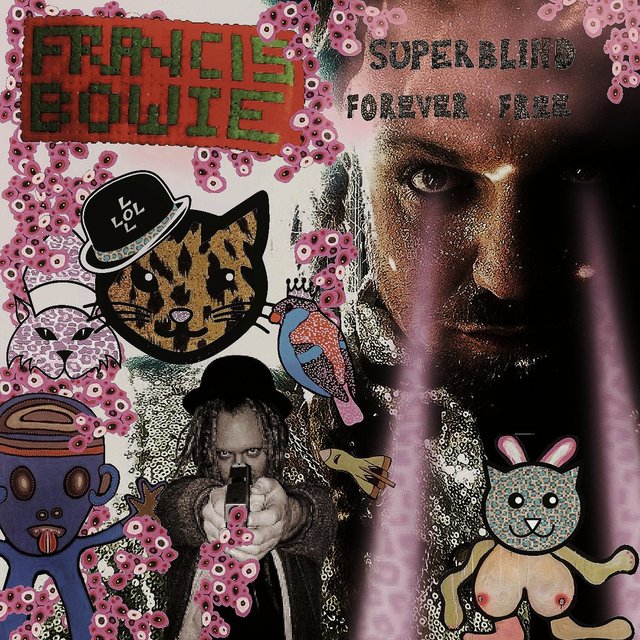 Superblind Forever Free