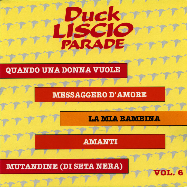 Duck Liscio Parade - Vol. 6