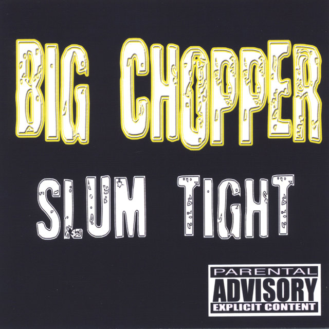 Slum Tight