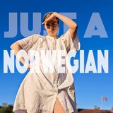 Just a Norwegian