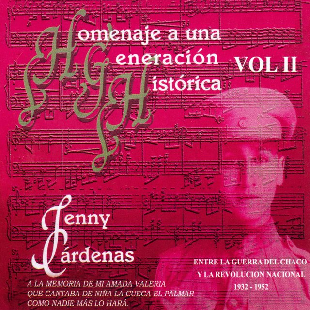 Homenaje a una Generación Histórica Vol. 2