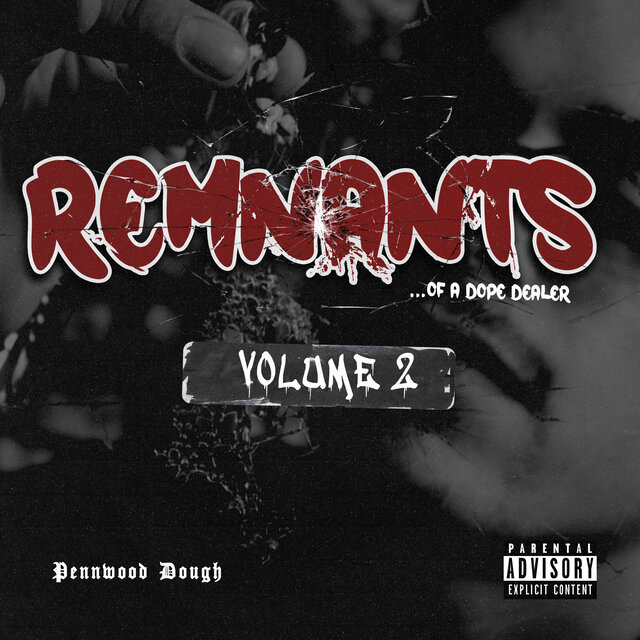 Remnants of a Dope Dealer vol. 2