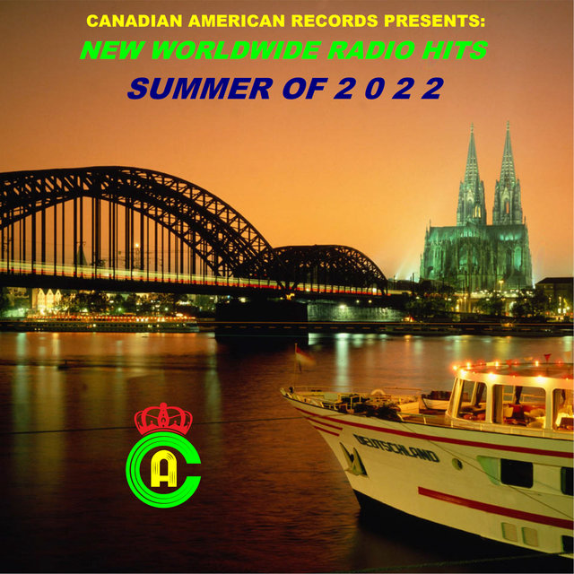 New Worldwide Radio Hits Summer of 2022