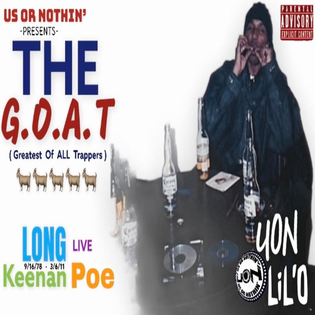 The G.O.A.T (Greatest Of ALL Trappers)