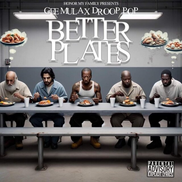 Better Plates (feat. Droop Pop)
