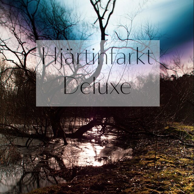 Hjärtinfarkt Deluxe