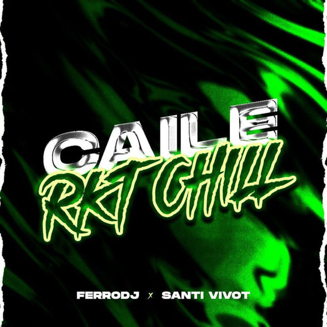 Caile Rkt Chill (Remix)