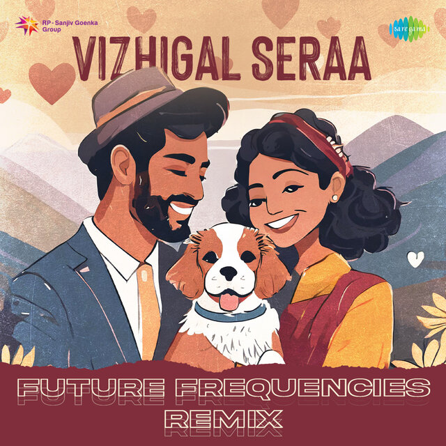 Vizhigal Seraa (Future Frequencies Remix)