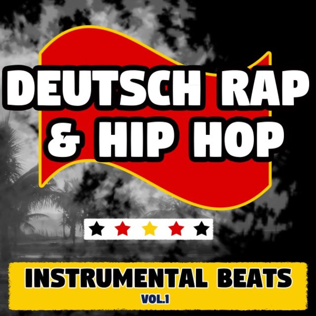 Deutsch Rap & Hip Hop Instrumental Beats, Vol. 1